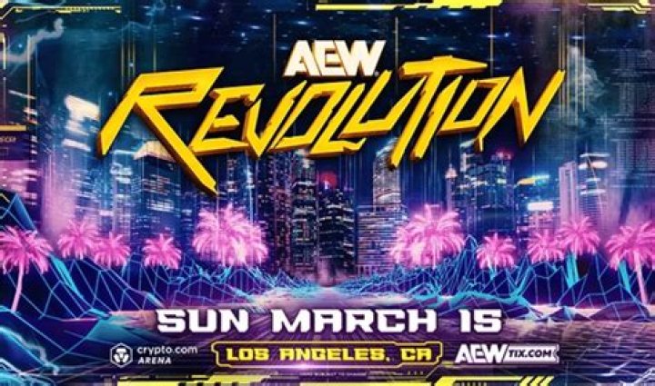 AEW Revolution News, Rumors, Spoilers, & Results