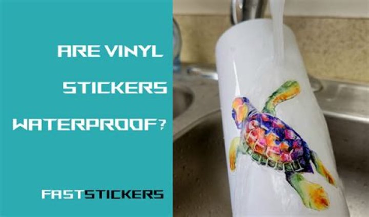 Are Vinyl Stickers Waterproof - Seniorcare2