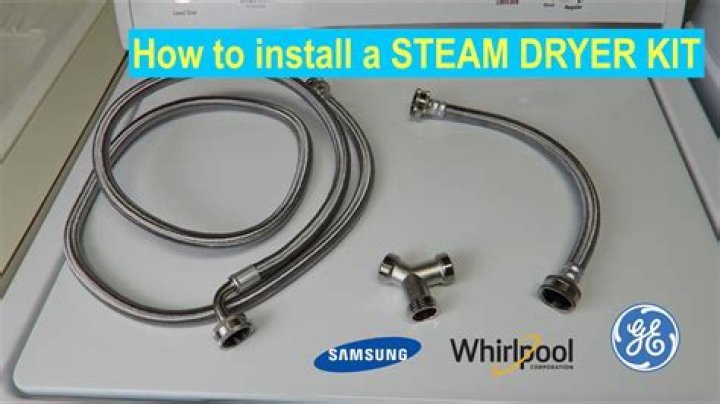 Do I have to hook up a water line to a steam dryer?