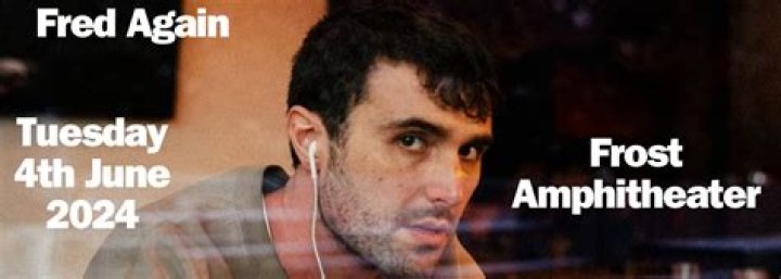 Exploring The Magic Of Fred Again At Frost Amphitheater