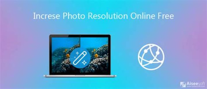 How Can I Increase Photo Resolution Online