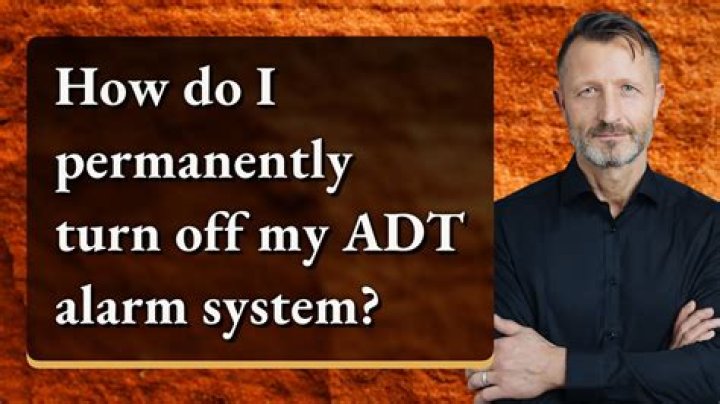 How do I permanently disable my ADT alarm?