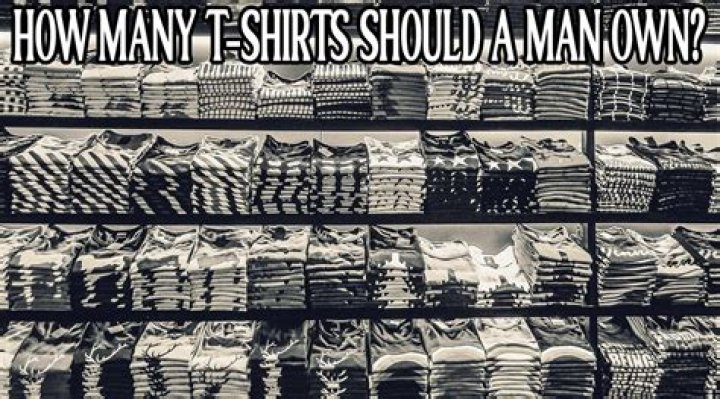 Quick Answer: How Many T Shirts Should A Man Own