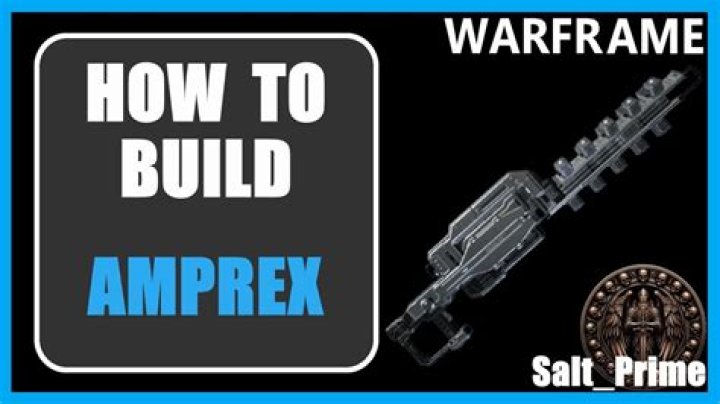 How To Craft Amprex Warframe