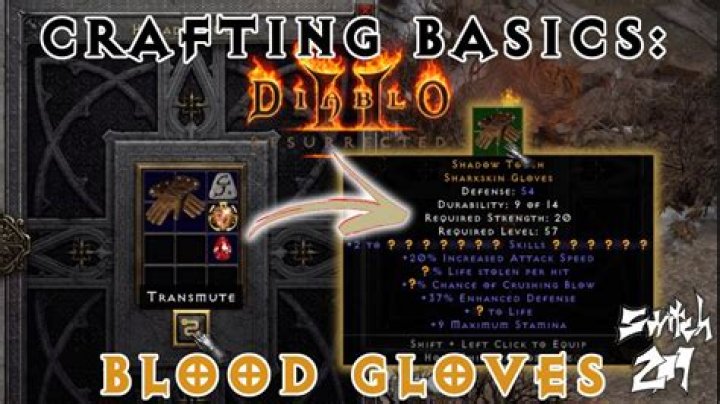 How To Craft Gloves In Diablo 2