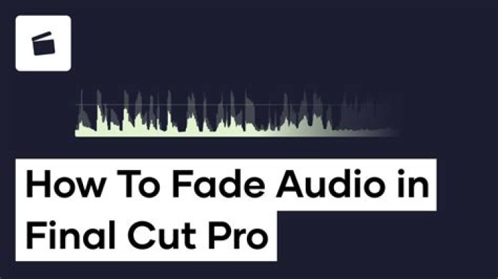 Question: How To Fade Audio In Final Cut Pro X