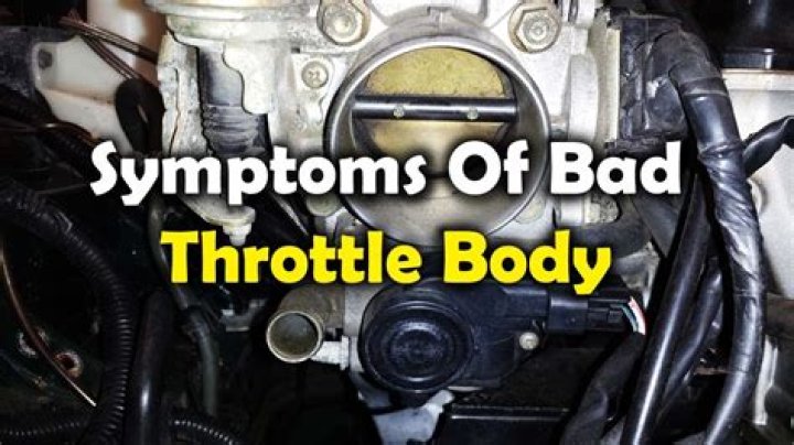How To Know If Throttle Body Is Bad