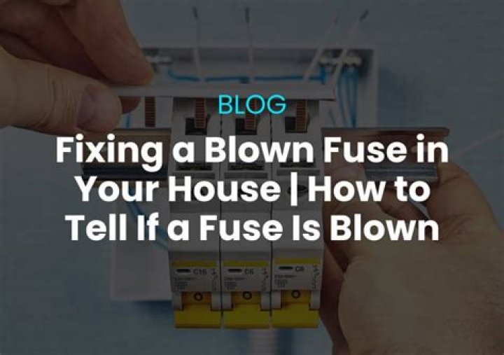 Quick Answer: How To Know When A Ceramic Fuse Is Blown