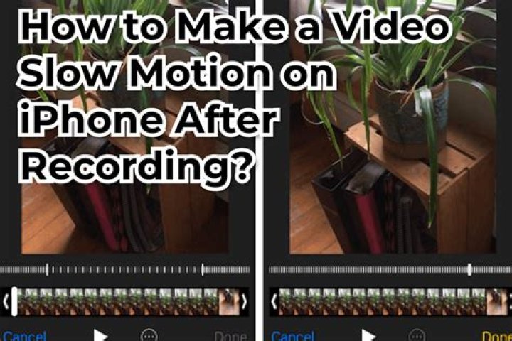 Question: How To Make A Video Slow Motion On Iphone After Recording
