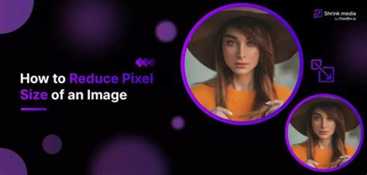 Question: How To Reduce Pixels In A Picture