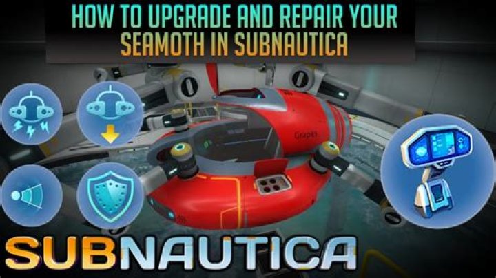 Quick Answer: How To Repair Seamoth Subnautica