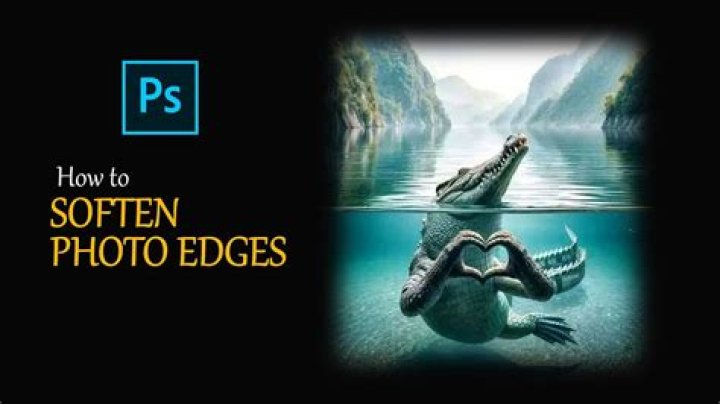How To Soften Edges In Photoshop