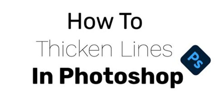 Quick Answer: How To Thicken Lines In Photoshop