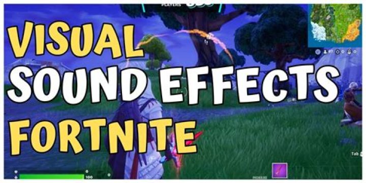 Question: How To Turn On Visual Sound Effects On Fortnite