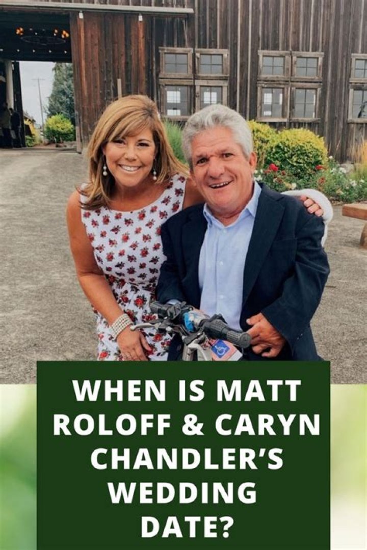 Inside Matt Roloff and Caryn Chandler's Relationship With Amy Roloff