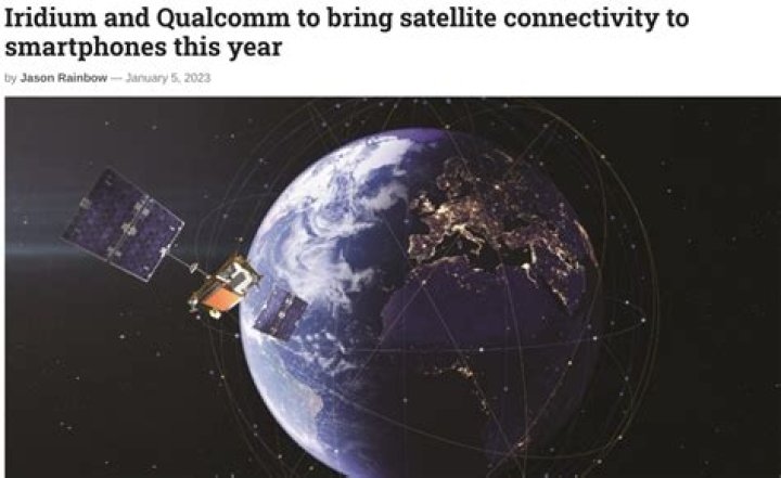 Iridium and Qualcomm to bring satellite connectivity to smartphones this year