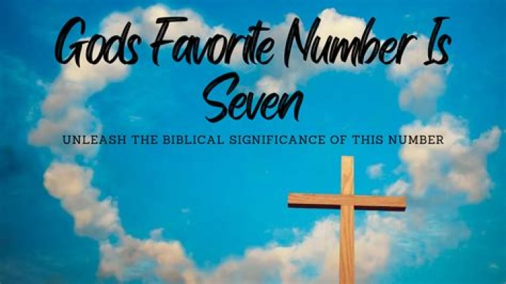 Is 7 Gods Favorite Number