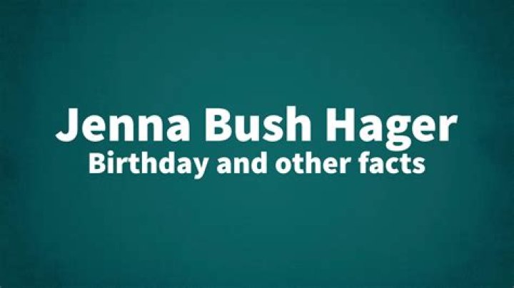 Celebrating Jenna Bush Hager's Birthday: A Journey Through Time