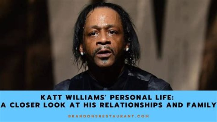 Katt Williams: Exploring His Relationships and Personal Life