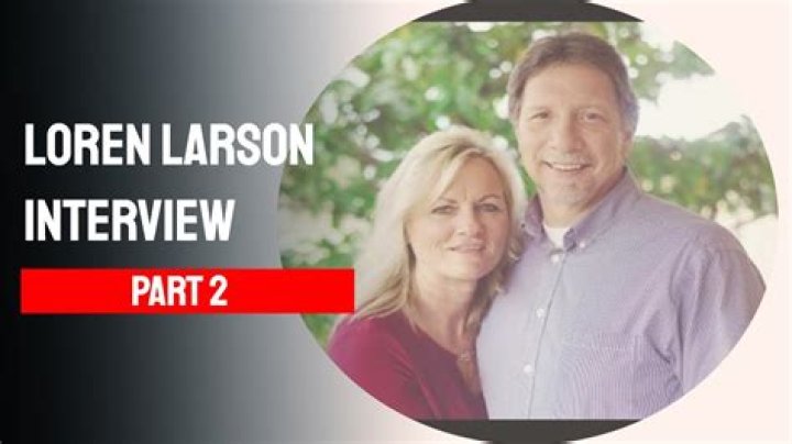 Loren Larson Wife, Family, Wiki, Bio and Net Worth: 10 Facts To Know About