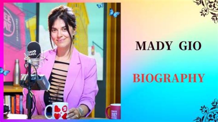 Mady Gio Wiki, Biography, Net Worth, Age, Career, Relationship, Family