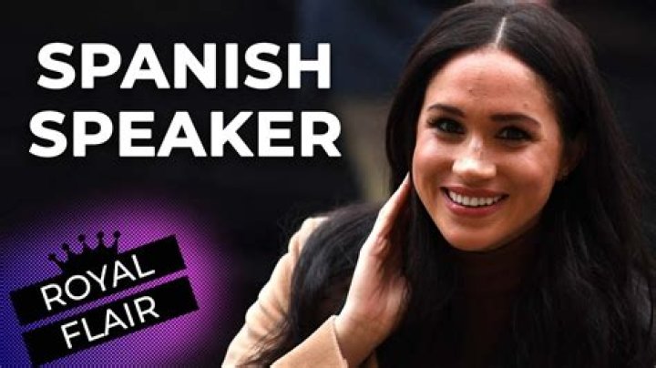 Meghan Markle: A Multilingual Duchess Who Speaks Spanish