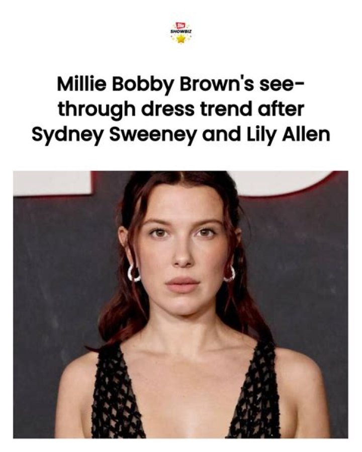 Millie Bobby Brown Spoke Out About “Gross” Treatment Now That She's 18