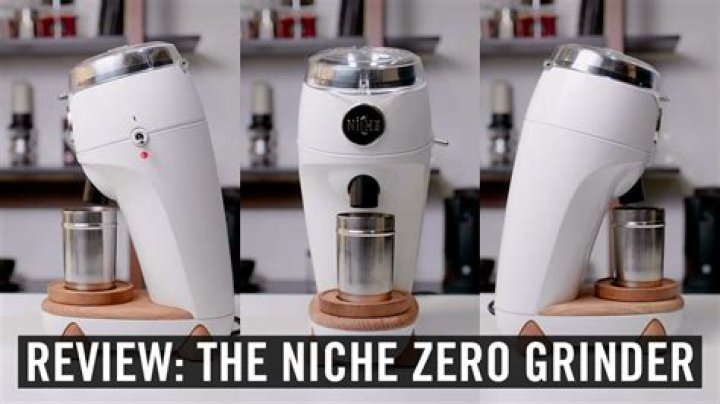 Niche Zero Grinder: The Ultimate Coffee Experience