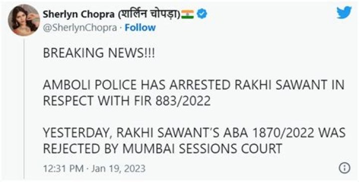 Rakhi Sawant arrested; Sherlyn Chopra shares breaking news – India TV