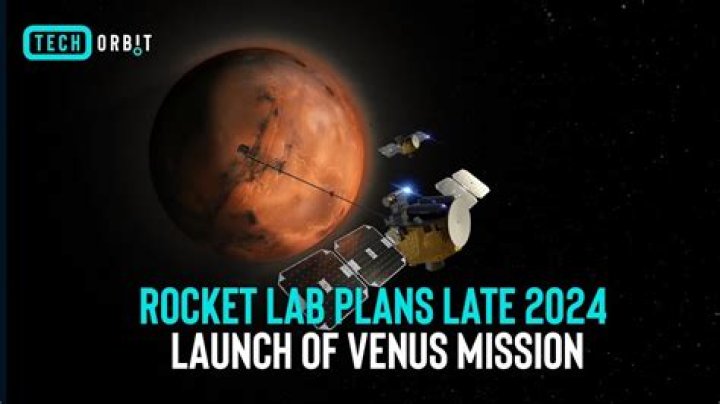 Rocket Lab plans launch of Venus mission as soon as late 2024