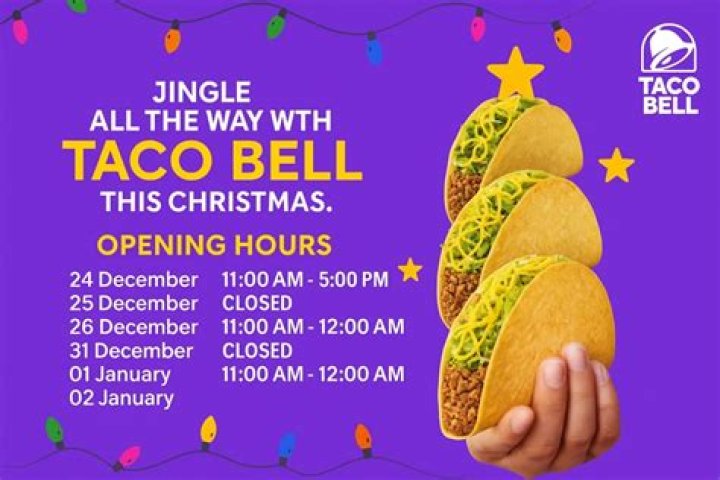 Taco Bell Christmas 2023: Opening and closing times explained