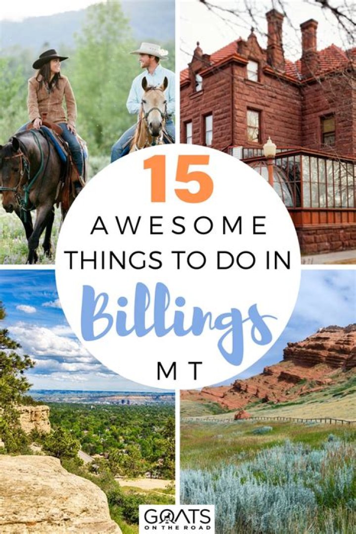 Discover The Hidden Gems: Things To Do In Billings, MT