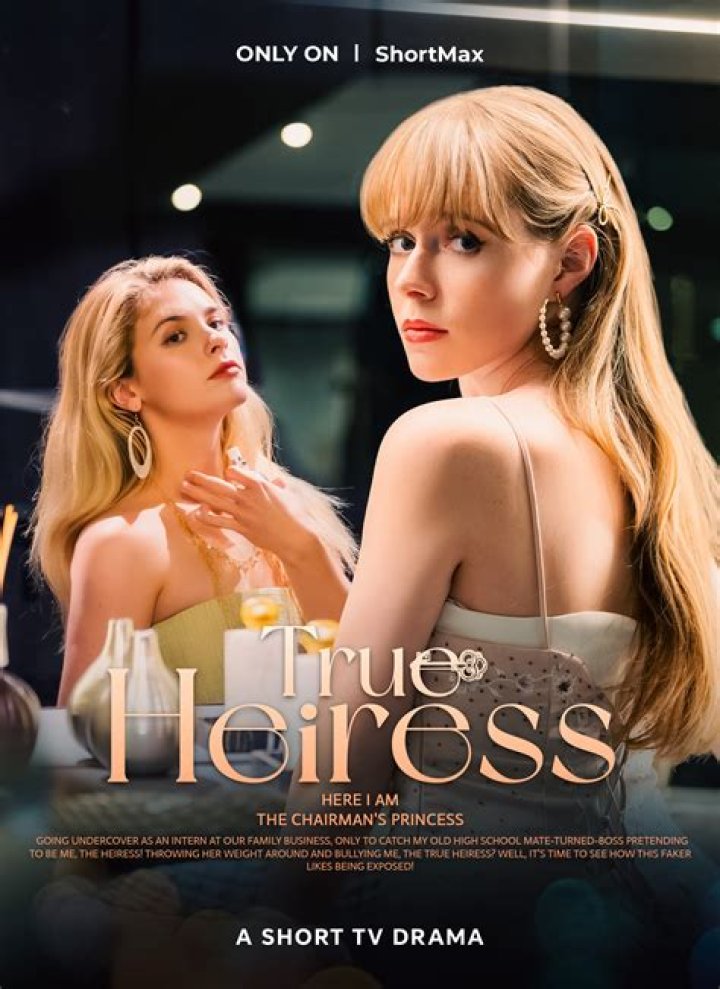 Unlocking The Secrets Of The True Heiress Full Movie