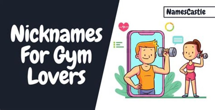 Unique Nicknames For Gym Lovers: Stand Out In Your Fitness Journey
