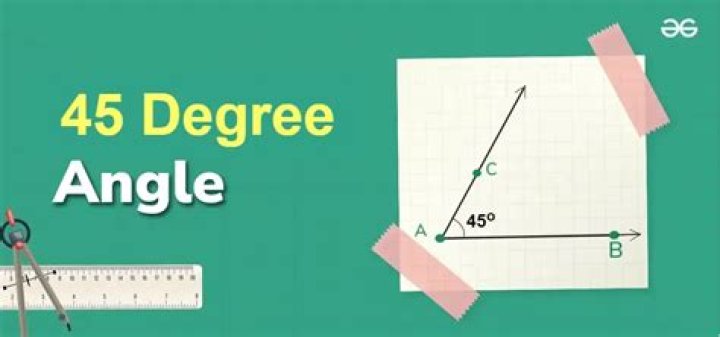 Quick Answer: What Does A 45 Angle Look Like