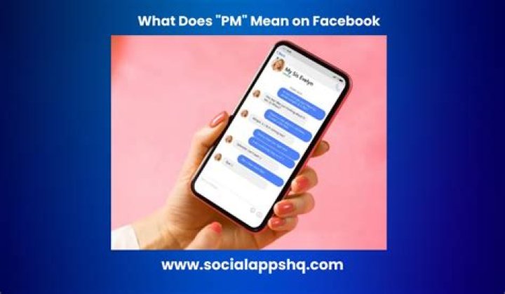 Question: What Does Pm Mean On Facebook