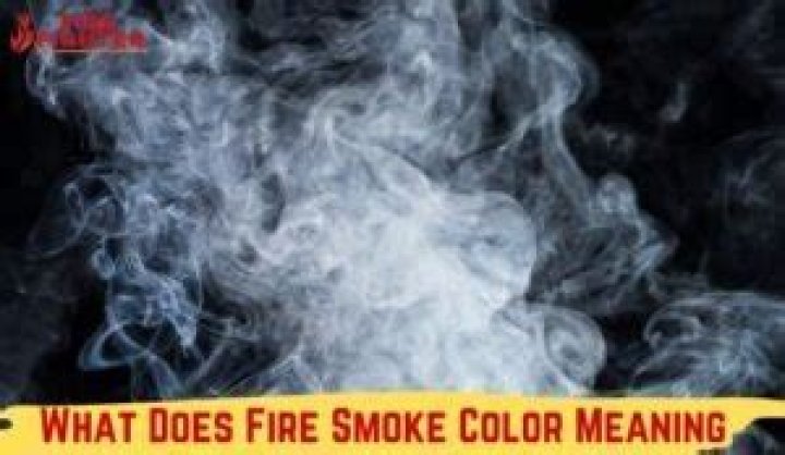 What Does White Smoke Mean In A Fire