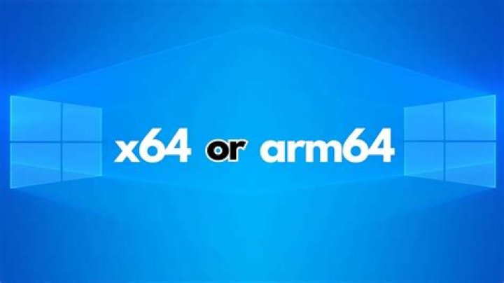 What Is Arm64 Windows 10