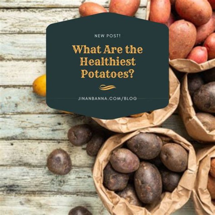 Quick Answer: What Potatoes Are Healthiest