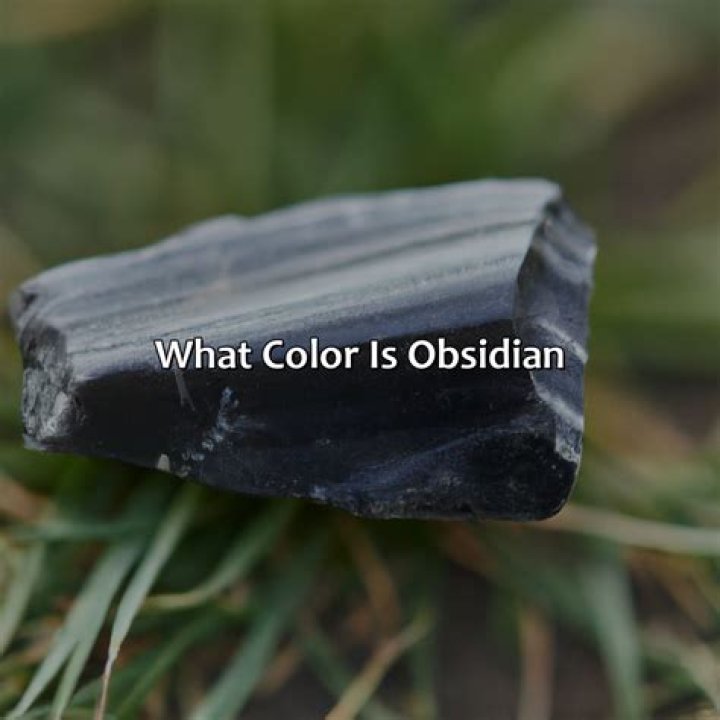 What Streak Color Is Obsidian