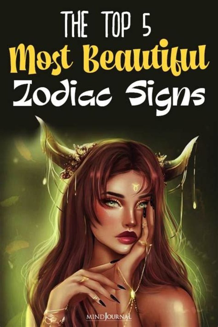 Question: What Zodiac Sign Is The Most Beautiful
