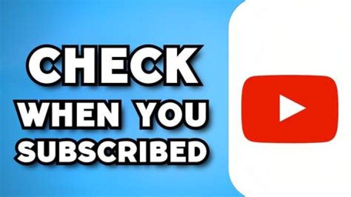 Question: When Did I Subscribe To Someone On Youtube