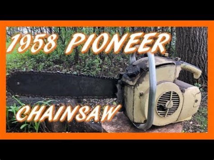 Who made Pioneer chainsaws?