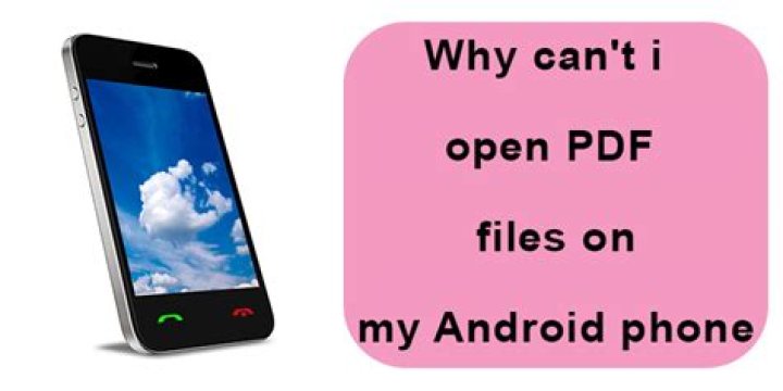 Why Can't I Open Pdf Files On My Android Phone