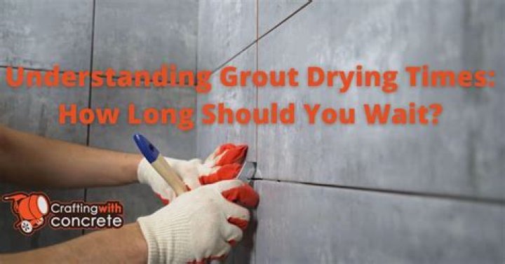 Question: Why Is My Grout Drying So Fast