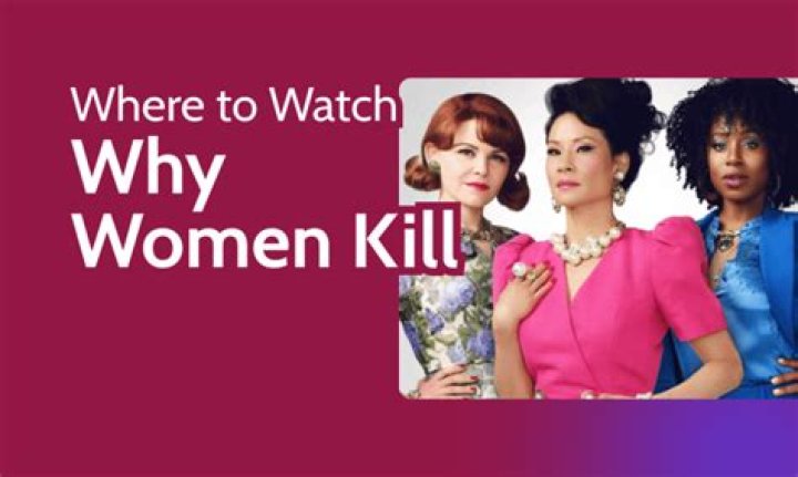 A Definitive List of All the Reasons Why Women Kill in Why Women Kill Season One